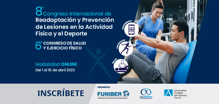 UNEATLANTICO organiza el VIII Congreso Internacional de Readaptación y Prevención de Lesiones