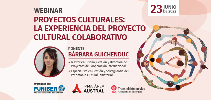 UNEATLANTICO organiza el webinar «Proyectos Culturales: la experiencia del proyecto cultural colaborativo»