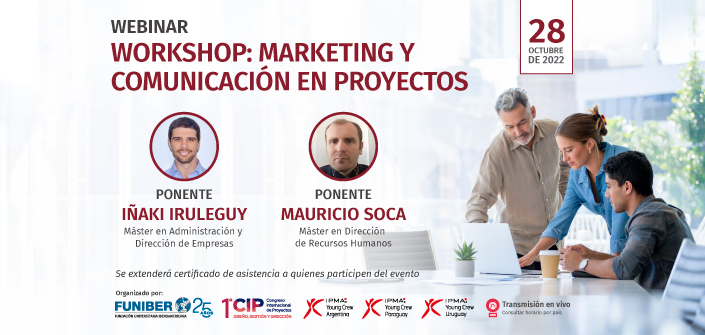 El próximo 28 de octubre tendrá lugar el webinar «Workshop: Marketing y Comunicación en proyectos»