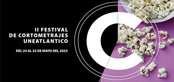 La Universidad Europea del Atlántico convoca la segunda edición del Festival de Cortometrajes UNEATLANTICO