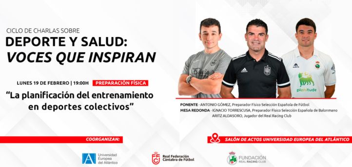 Antonio Gómez, Aldasoro e Ignacio Torrescusa, asistirán a UNEATLANTICO para ofrecer la primera charla de “Deporte y salud: voces que inspiran”