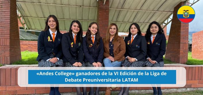 El Equipo Andes College se proclama campeón de la VI Liga de Debate Preuniversitaria LATAM de UNEATLANTICO