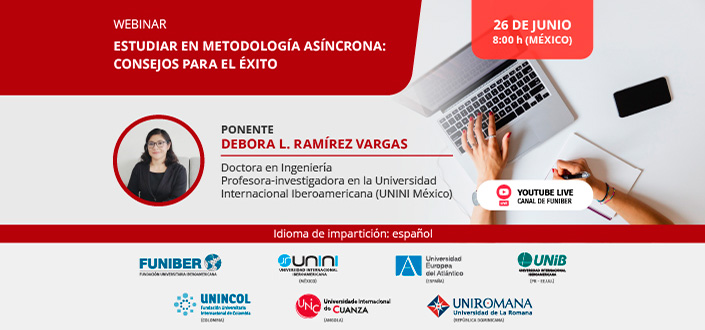 UNEATLANTICO organiza el webinar «Estudiar en metodología asíncrona: consejos para el éxito»
