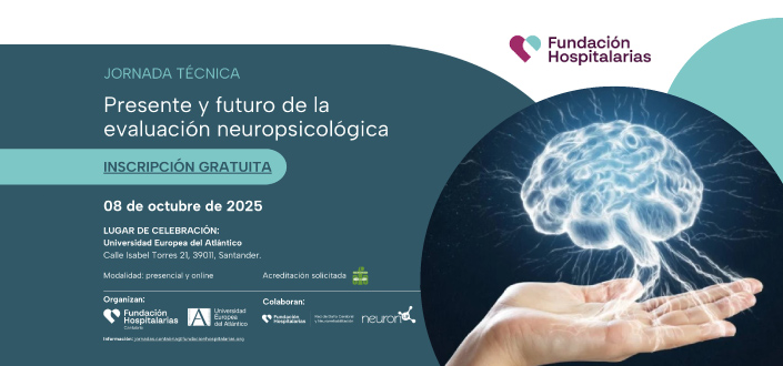 UNEATLANTICO, Fundación Hospitalarias Cantabria y NeuronUP organizan la Jornada Técnica: Presente y futuro de la evaluación neuropsicológica