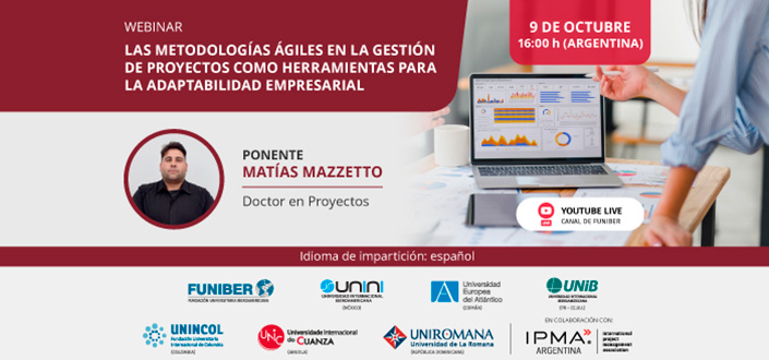 UNEATLANTICO organiza el webinar «Las metodologías ágiles en la gestión de proyectos como herramientas para la adaptabilidad empresarial»