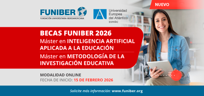 UNEATLANTICO y la Fundación Universitaria Iberoamericana responden a los nuevos desafíos de la educación con dos maestrías de vanguardia