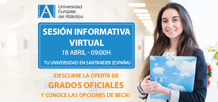 UNEATLANTICO organiza un Open House virtual dirigido a potenciales estudiantes internacionales