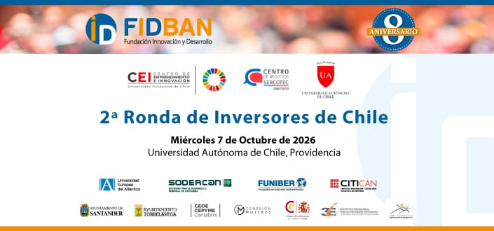 FIDBAN abre la convocatoria para la 2.ª Ronda de Inversores en Chile y busca talento emprendedor con potencial internacional