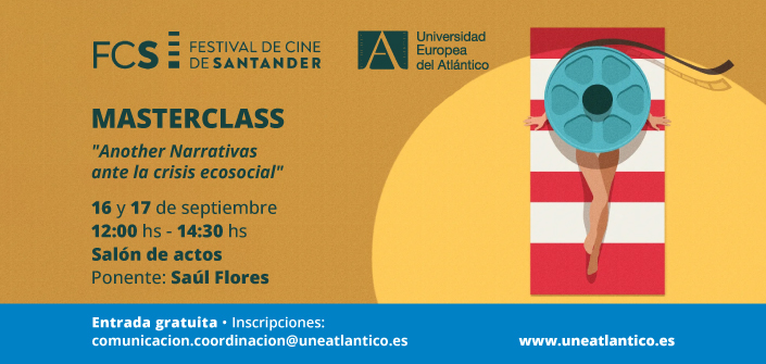 UNEATLANTICO acoge una masterclass del Festival de Cine de Santander de la mano de Saúl Flores