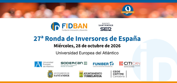 UNEATLANTICO albergará la 27ª Ronda de Inversores en Cantabria de FIDBAN